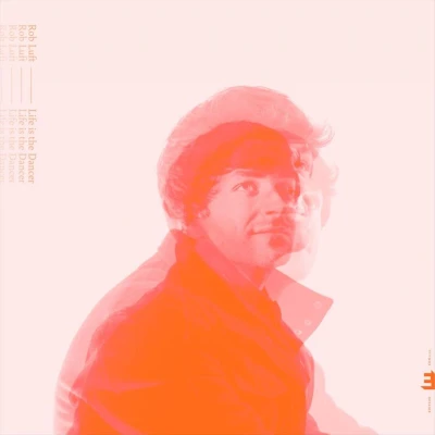 Afbeelding van Rob Luft Life is the Dancer (LP)