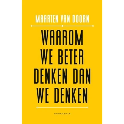 Afbeelding van Waarom we beter denken dan