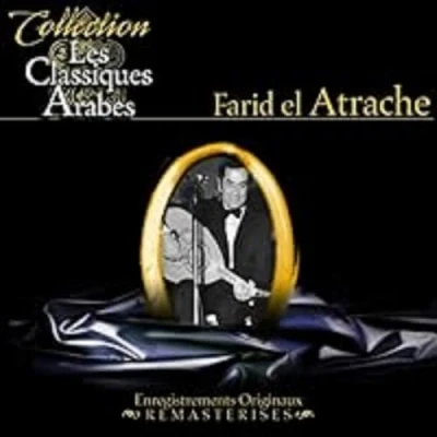 Afbeelding van Farid El Atrache Les Classiques Arabes (CD)