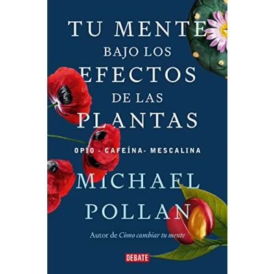 Afbeelding van Tu mente bajo los efectos de las plantas / This Is Your Mind on Plants