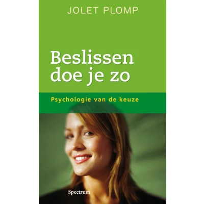 Afbeelding van Beslissen doe je zo