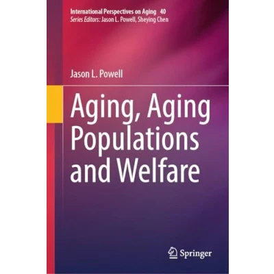 Afbeelding van International Perspectives on Aging Aging, Populations and Welfare
