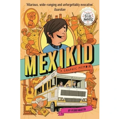 Afbeelding van Mexikid: A Graphic Memoir