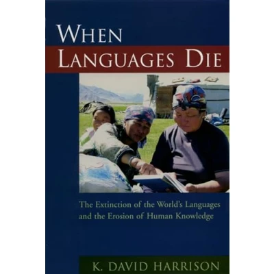 Afbeelding van When Languages Die The Extinction Of