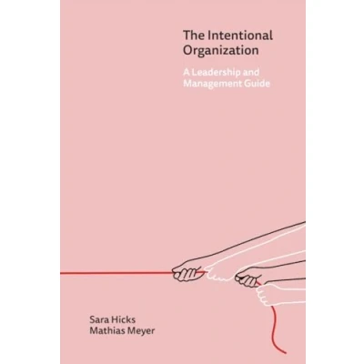 Afbeelding van The Intentional Organization