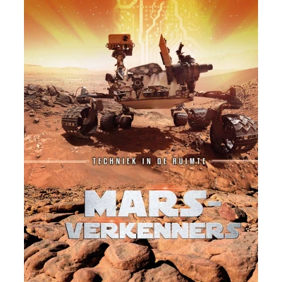 Afbeelding van Techniek in de ruimte Marsverkenners