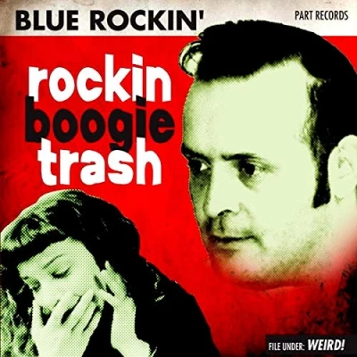 Afbeelding van Blue Rockin&#039; Boogie Trash (CD)