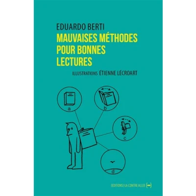 Image de Mauvaises méthodes pour bonnes lectures