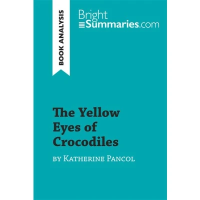 Image de The Yellow Eyes of Crocodiles by Katherine Pancol (Book Analysis)