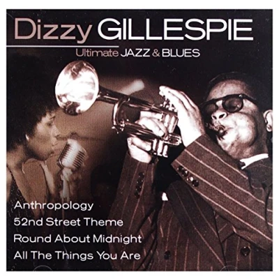 Afbeelding van Dizzy Gillespie: Ultimate Jazz &amp; Blues [CD]