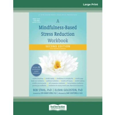 Afbeelding van A Mindfulness Based Stress Reduction Workbook