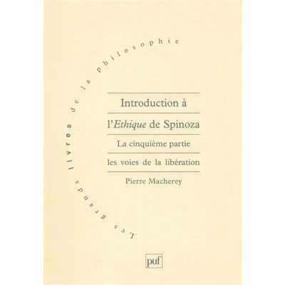 Image de Introduction à l&#039;Éthique de Spinoza. 5e partie