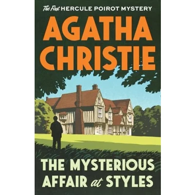 Afbeelding van The Mysterious Affair at Styles First Hercule Poirot Mystery