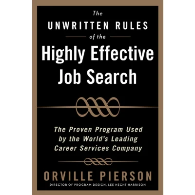 Afbeelding van Unwritten Rules Of The Highly Effective Job Search