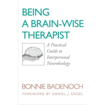 Afbeelding van Being A Brain Wise Therapist