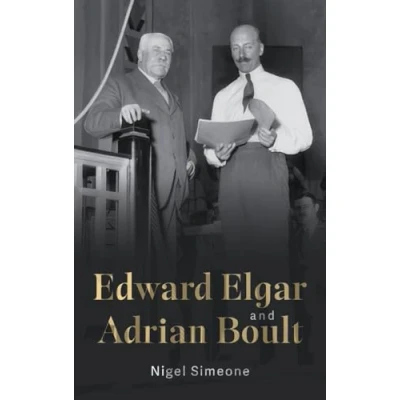 Afbeelding van Edward Elgar and Adrian Boult
