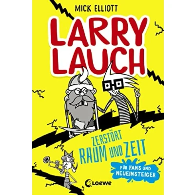 Afbeelding van Larry Lauch zerstört Raum und Zeit