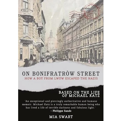 Afbeelding van On Bonifratrów Street: How a Boy from Lwów Escaped the Nazis