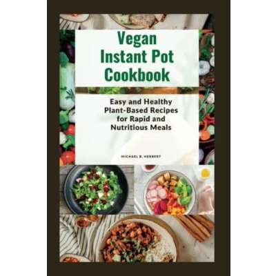 Afbeelding van Vegan Instant Pot Cookbook