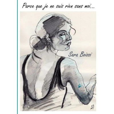 Image de Parce que je ne suis rien sans moi...