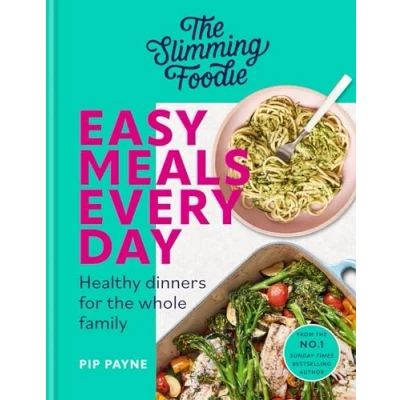 Afbeelding van The Slimming Foodie Easy Meals Every Day