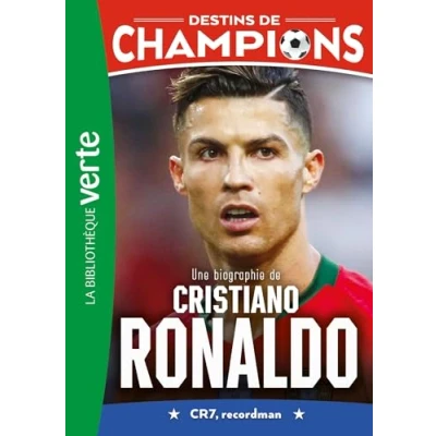 Afbeelding van Destins de champions,7:une biographie cristiano ronald