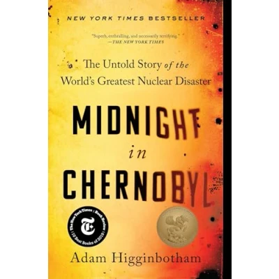 Afbeelding van Midnight in Chernobyl the Untold Story of World&#039;s Greatest Nuclear Disaster