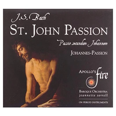 Afbeelding van Apollo&#039;s Fire Baroque Orchestra &amp; Singers J.S. Bach: St. John Passion (2 CD)