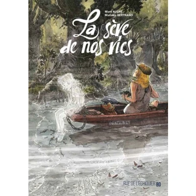 Image de La Sève de nos vies
