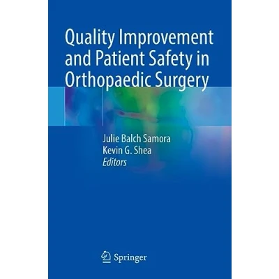Afbeelding van Quality Improvement and Patient Safety in Orthopaedic Surgery