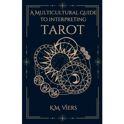 Afbeelding van A Multicultural Guide To Interpreting Tarot