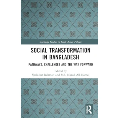 Afbeelding van Routledge Studies in South Asian Politics Social Transformation Bangladesh