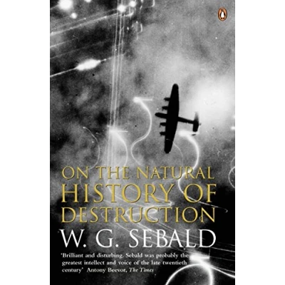 Afbeelding van On The Natural History Of Destruction