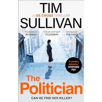 Afbeelding van A DS Cross Thriller The Politician