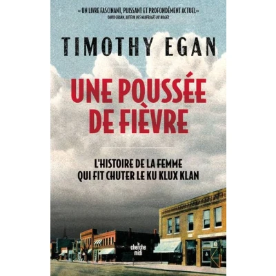 Image de Une poussée de fièvre L&#039;histoire la femme qui a fait chuter le Ku Klux Klan