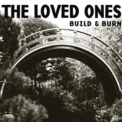 Afbeelding van The Loved Ones Build &amp; Burn (CD)