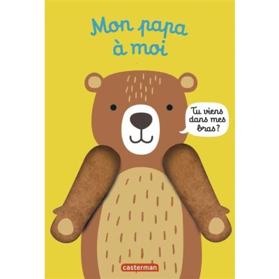 Image de Viens dans mes bras ! Mon papa à moi