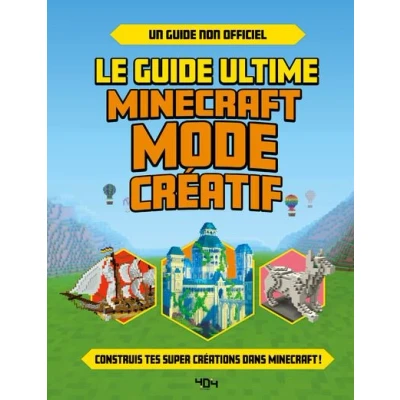 Image de Le guide ultime Minecraft Mode creatif