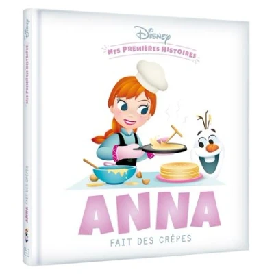 Image de DISNEY Mes Premières Histoires Anna fait des crêpes