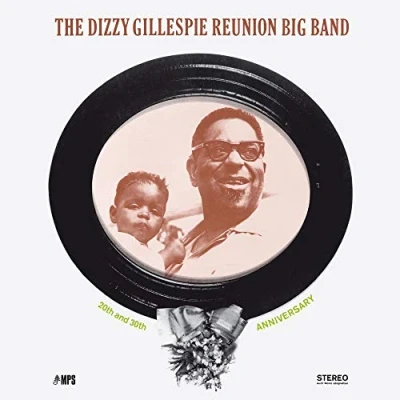 Afbeelding van Dizzy Gillespie Reunion Big Band 20th And 30th Anniversary (Live In Berlin) (CD)