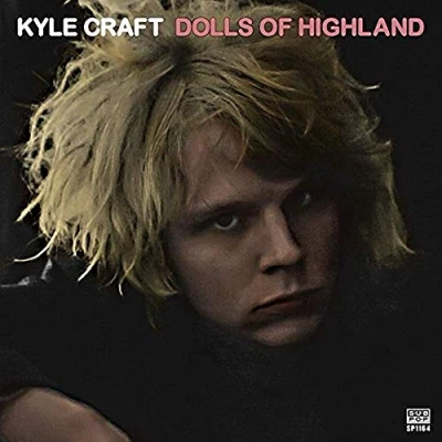 Afbeelding van Kyle Craft Dolls Of Highland (CD)