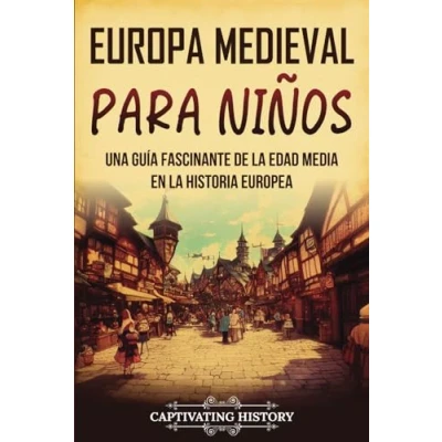 Afbeelding van Europa medieval para niños: Una guía fascinante de la Edad Media en historia europea