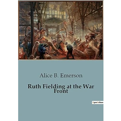 Afbeelding van Ruth Fielding at the War Front