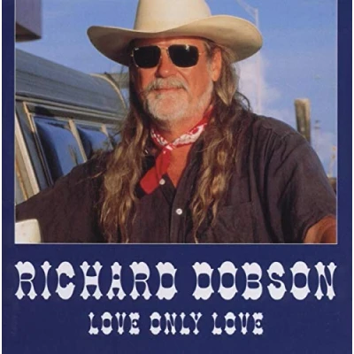 Afbeelding van Richard Dobson Love Only (CD)