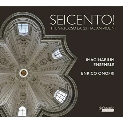 Afbeelding van Imaginarium Ensemble &amp; Enrico Onofri Seicento! (CD)
