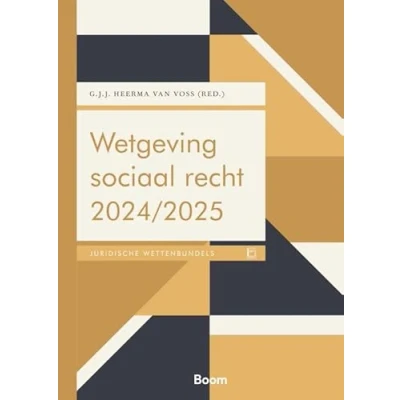 Afbeelding van Boom Juridische wettenbundels Wetgeving sociaal recht 2024/2025