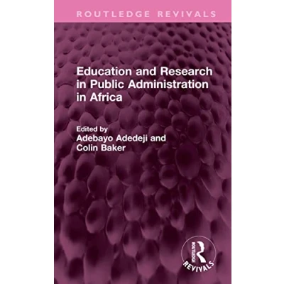 Afbeelding van Routledge Revivals Education and Research in Public Administration Africa