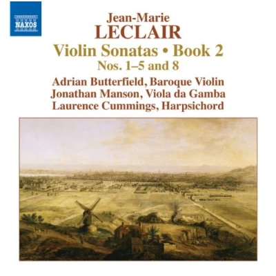 Afbeelding van Adrian Butterfield, Jonathan Manson, Laurence Cummings Leclair: Violin Sonatas, Book 2 Nos. 1 5 &amp; 8 (CD)