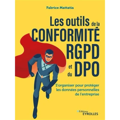 Image de Les outils de la conformité RGPD et du DPO