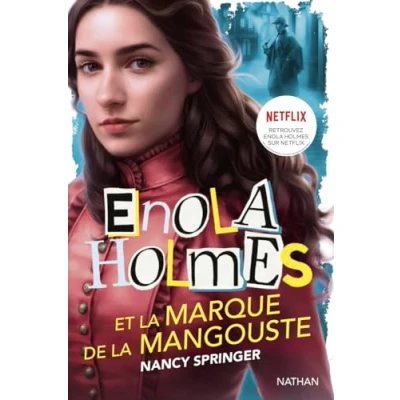 Afbeelding van ENOLA HOLMES ET LA MARQUE DE MANGOUSTE
